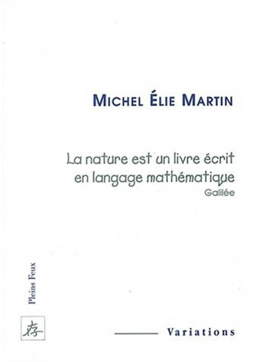 "La nature est un livre écrit en langage mathématique", Galilée Books