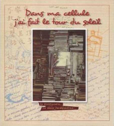 Dans ma cellule j'ai fait le tour du soleil book