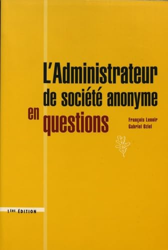 L'administrateur de société anonyme en questions book
