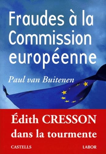 Fraudes à la Commission européenne book
