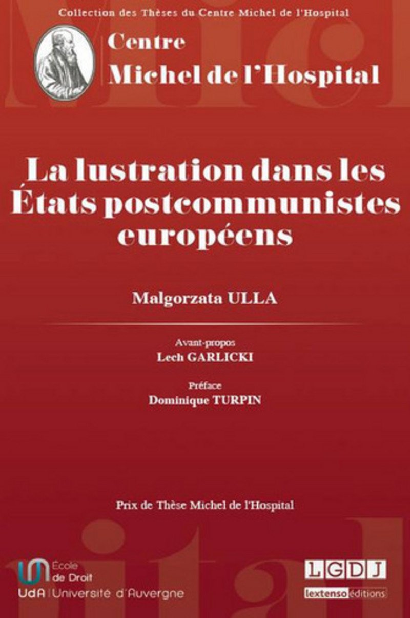 La Lustration dans les Etats postcommunistes européens book