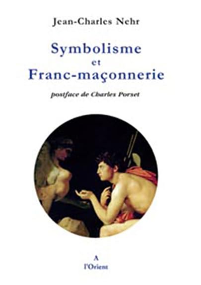 Symbolisme et Franc-Maçonnerie Books