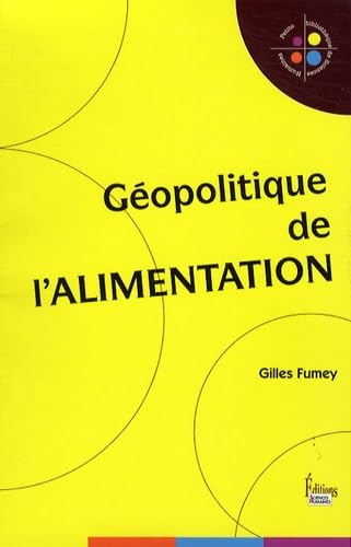 Géopolitique de l'alimentation Books