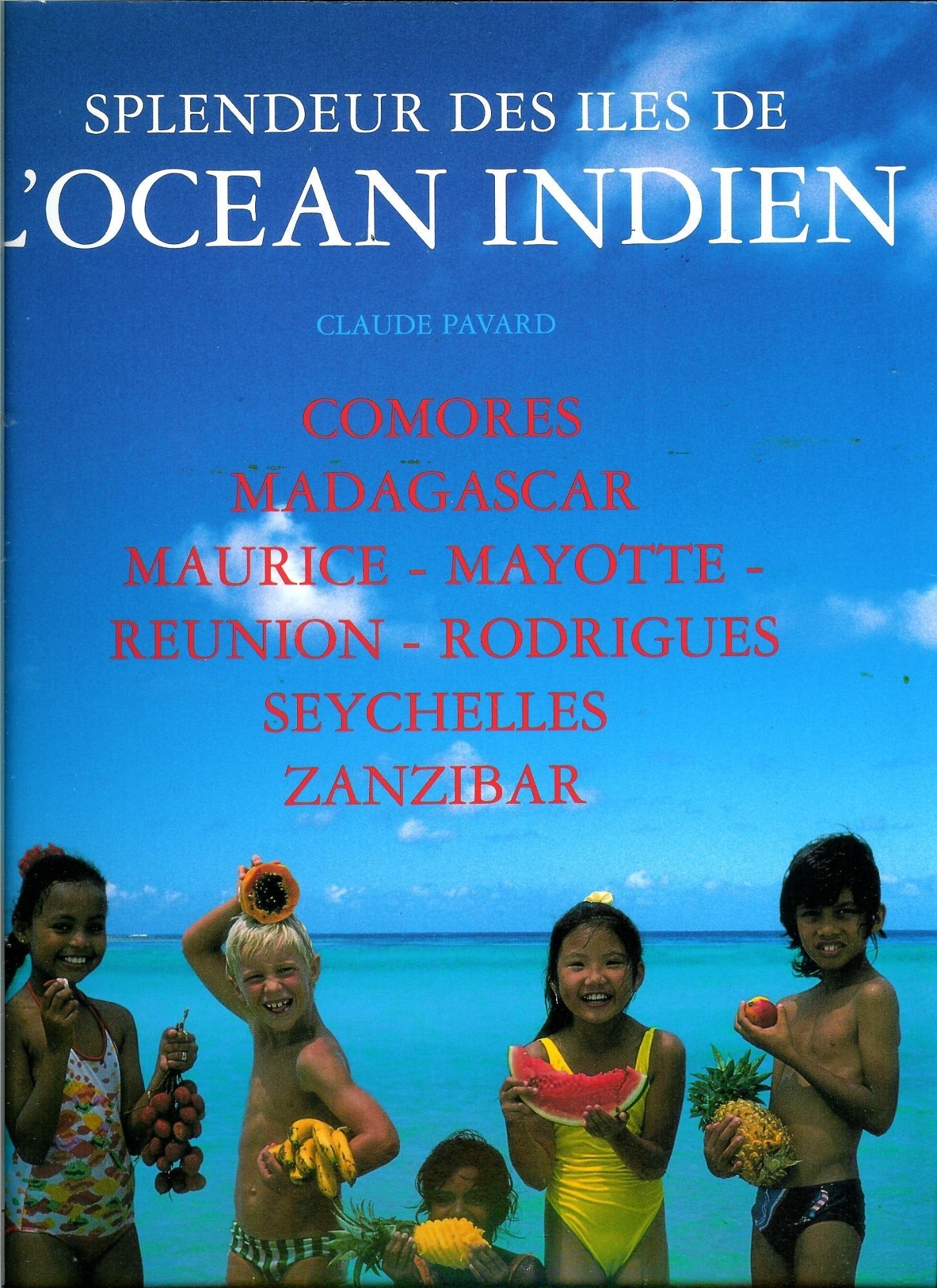 Splendeur des îles de l'Océan indien Books