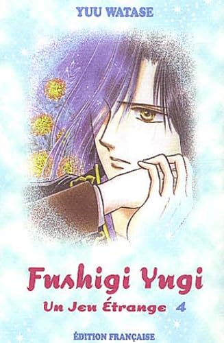 Fushigi Yugi : un jeu étrange. Vol. 04 book