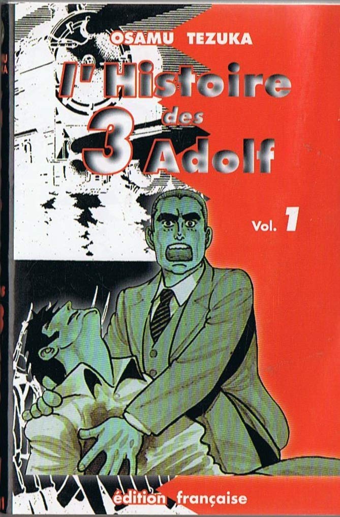 L'histoire des trois Adolf: Tome 1 Books