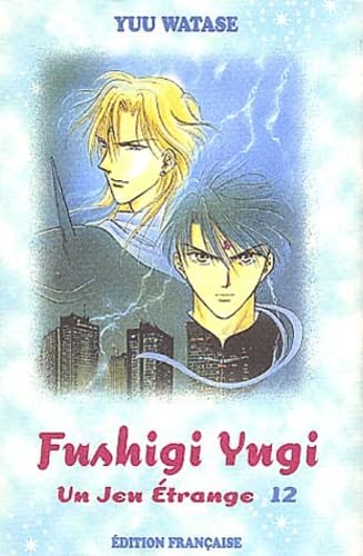 Fushigi Yugi. Tome 12 Manga