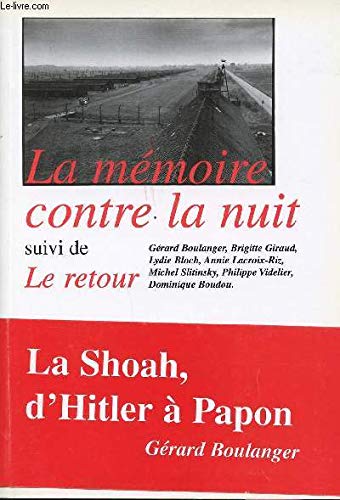 La mémoire contre la nuit book