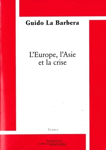 L'Europe, l'Asie et la crise book