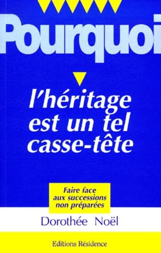 L'Héritage est un tel casse-tête book