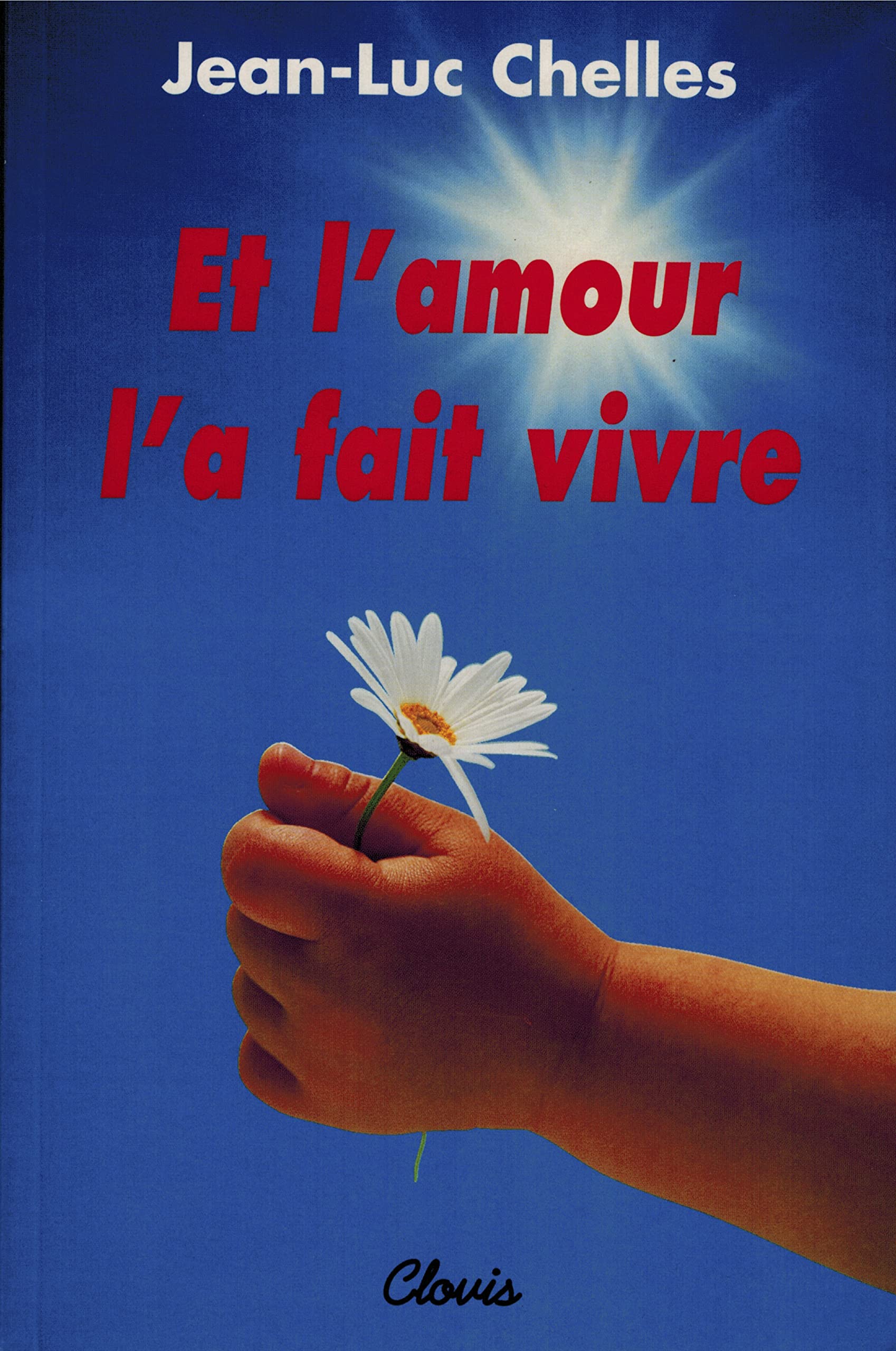 Et l'amour l'a fait vivre book