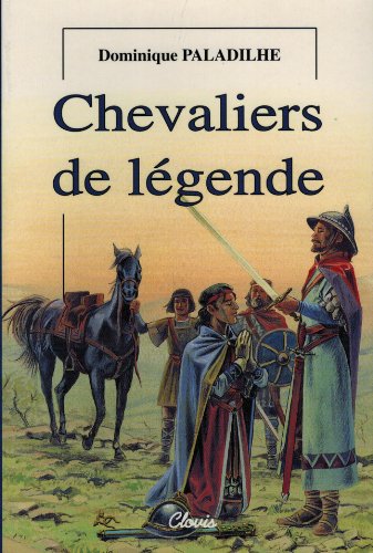 Chevaliers de légende book