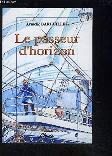 Le passeur d'horizon book