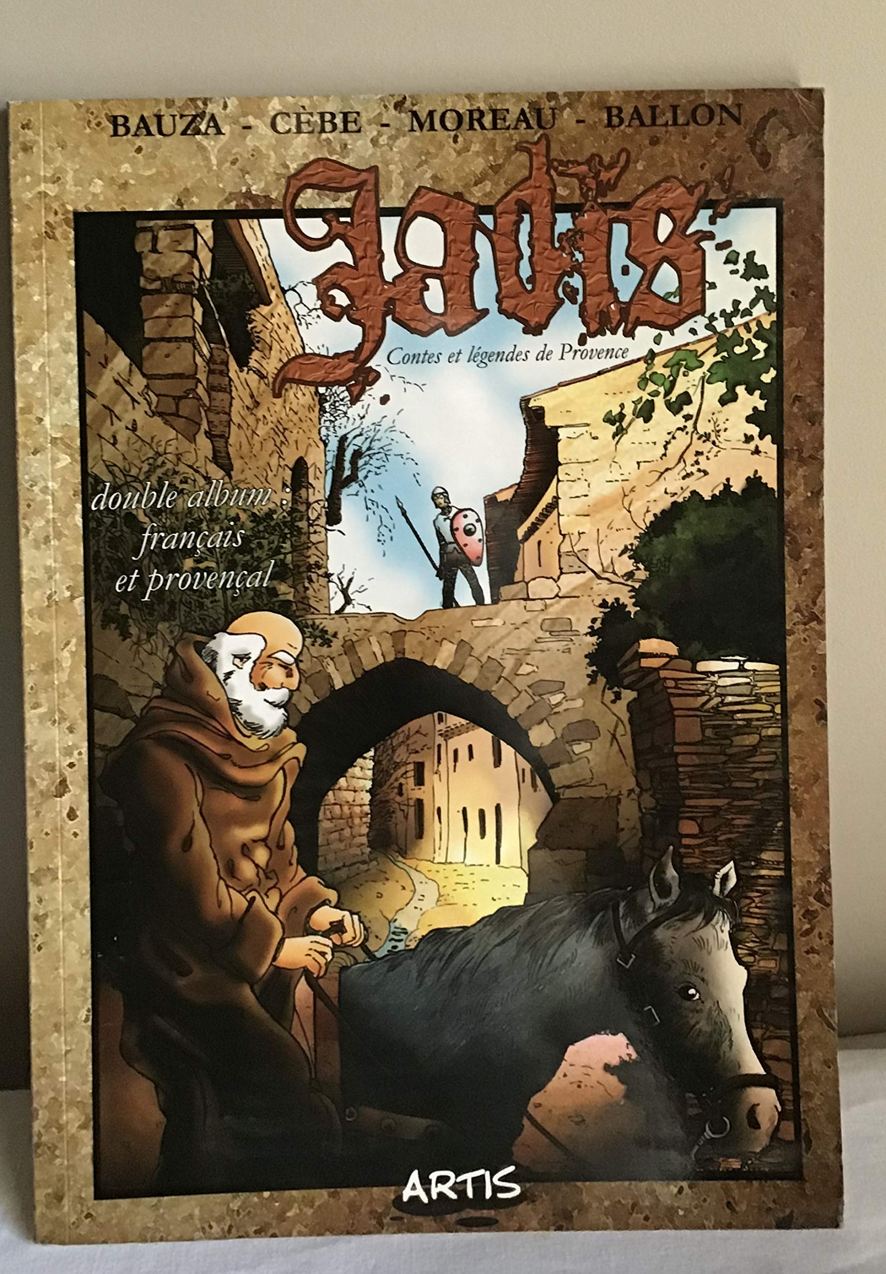 Jadis. Contes et légendes de Provence / Jadis. conte e legéndo de prouvénço. Double album: français et prov book
