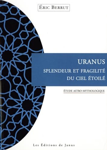 Uranus, splendeur et fragilité du ciel étoilé Books