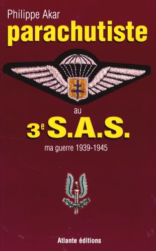 Parachutiste au 3e SAS: Ma guerre 1939-1945 book