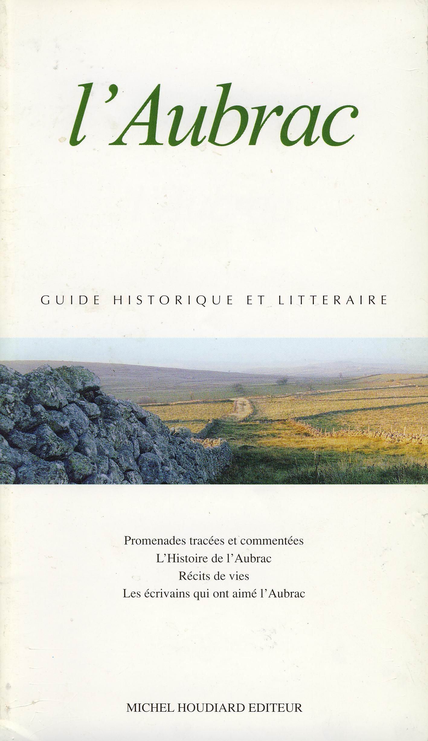 L'Aubrac (Guide historique et littéraire) Books