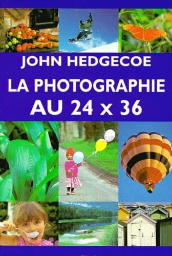 La photographie au 24 x 36 book