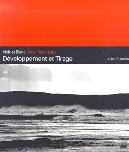 Noir et blanc : développement et tirage Books