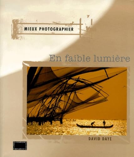 Mieux photographier en faible lumière book