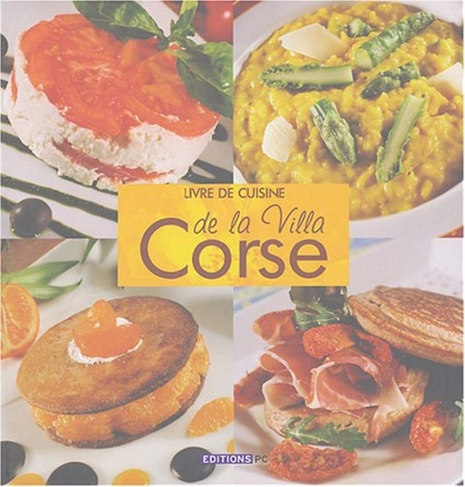 Livre de cuisine de la Villa Corse Leisure, Home & Garden