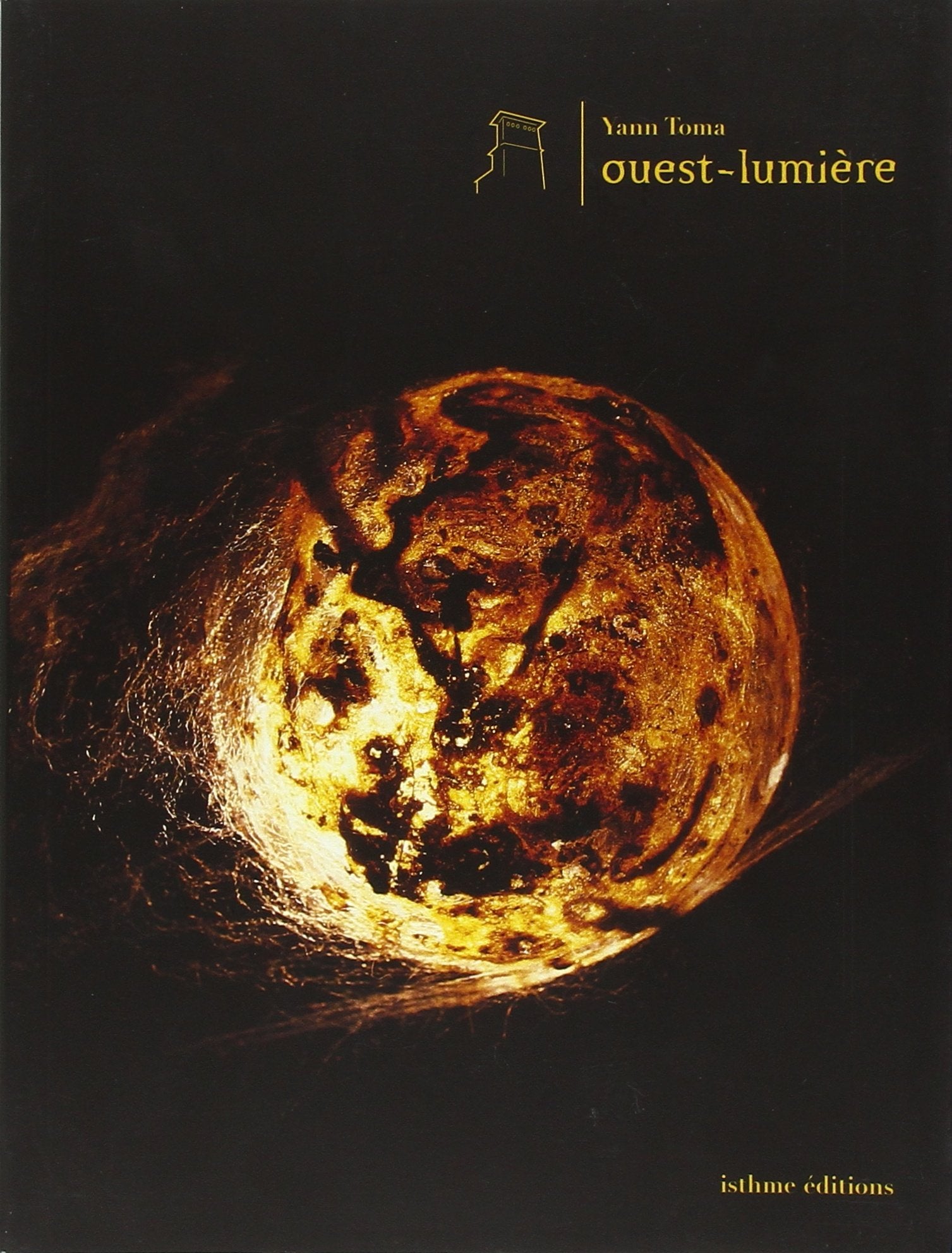 Ouest-Lumiere - Yann Toma book