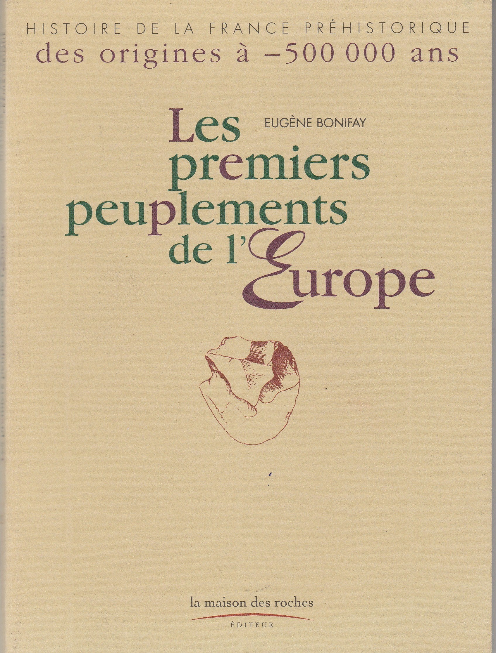Les Premiers Peuplements de l'Europe book