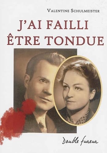 J'ai failli être tondue book