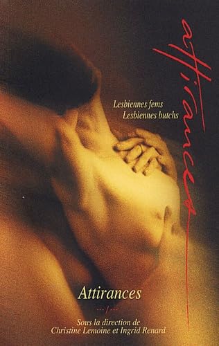 Attirances: Lesbiennes fems / Lesbiennes butchs book