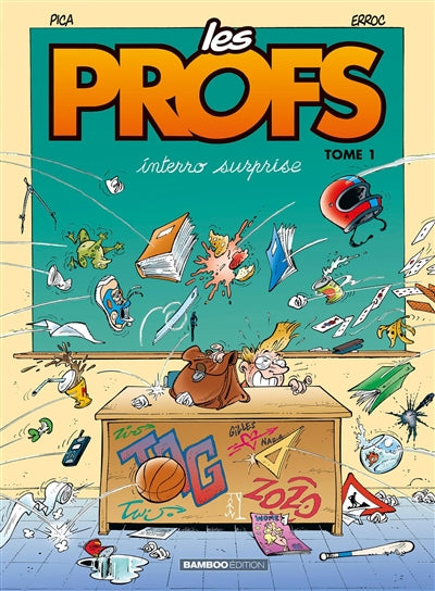Product Image: Les profs. Vol. 1. Interro surprise