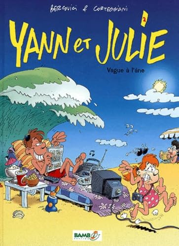 Yann et Julie, tome 2. Vague à l'âne book