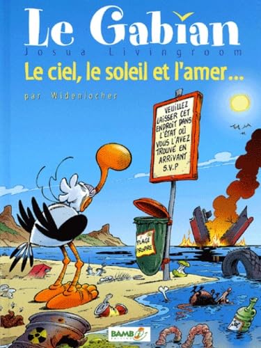Gabian, le ciel, le soleil et l'amer book