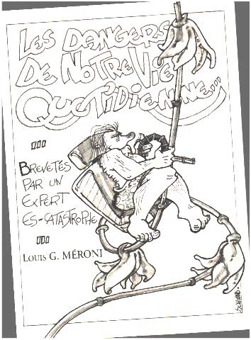 Les dangers de notre vie quotidienne book