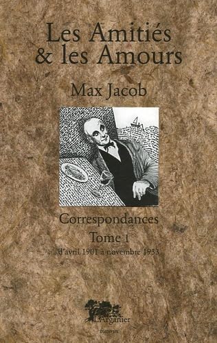 Les Amitiés & les Amours: Tome 1, Correspondance 1901-1933 book