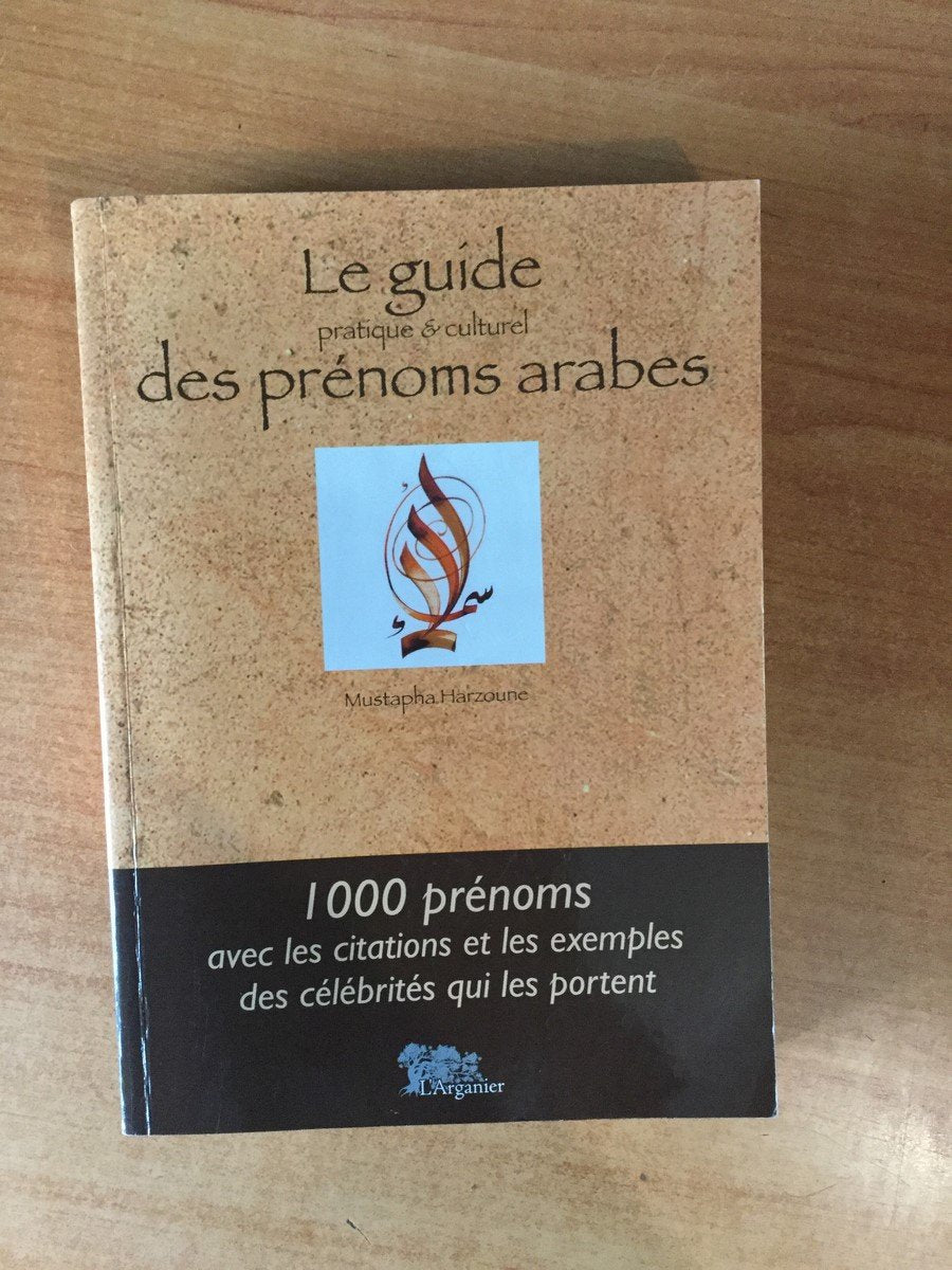 Le Guide pratique et culturel des prénoms arabes book
