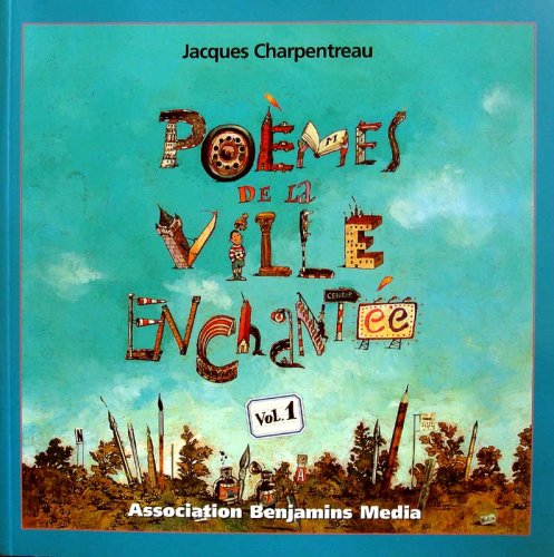 Poèmes de la ville enchantée vol1 book