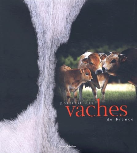 Portrait Des Vaches De France Books
