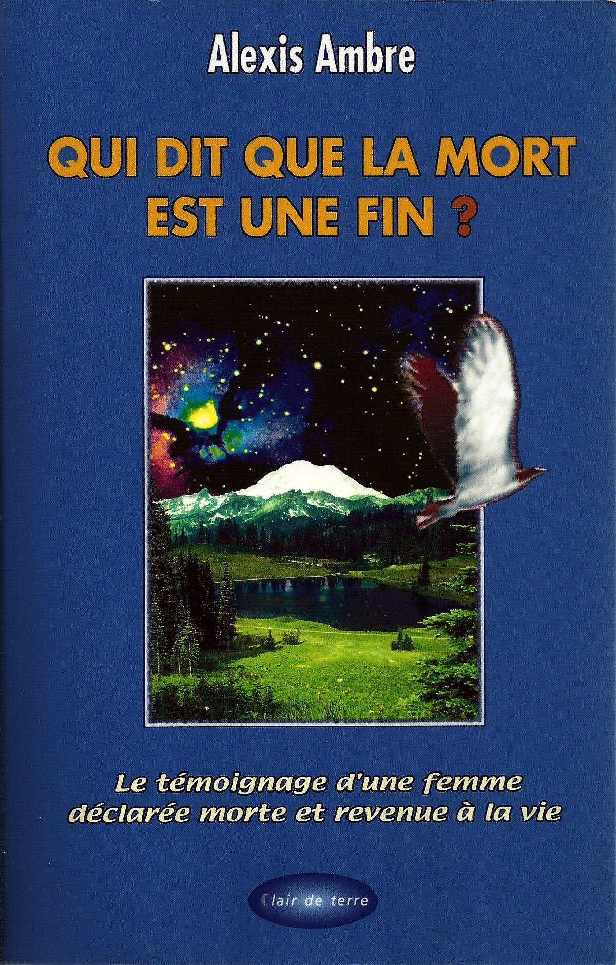 Qui dit que la mort est une fin ? book