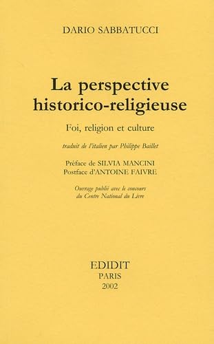 La perspective historico-religieuse. Foi, religion et culture Books