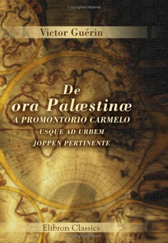 De ora Palæstinæ a promontorio Carmelo usque ad urbem Joppen pertinente Travel