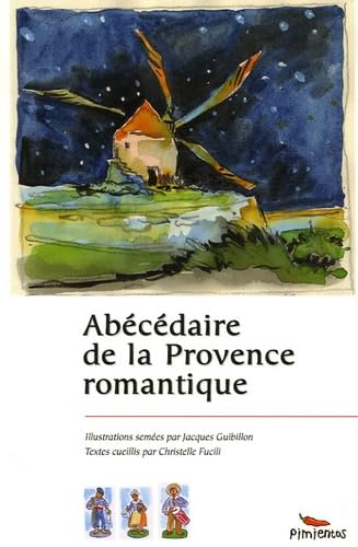 Abécédaire de la Provence romantique book