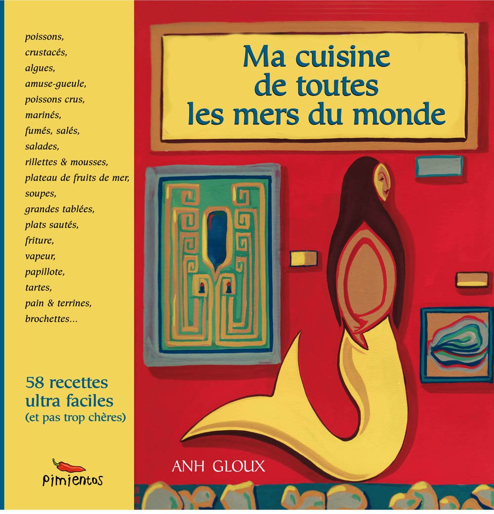 Ma cuisine de toutes les mers du monde book