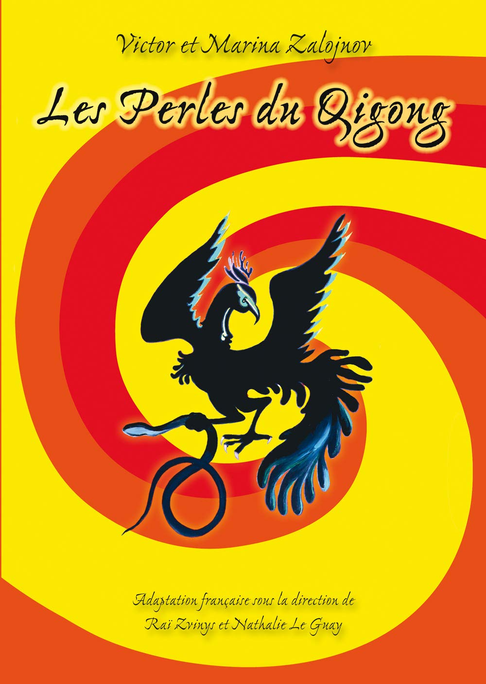 les perles du qi-gong Health, Nutrition & Fitness