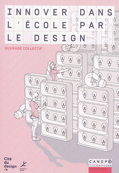 Product Image: Innover dans l'école par le design