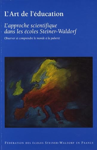 L'approche scientifique dans les écoles Steiner-Waldorf: Observer et comprendre le monde à la puberté book