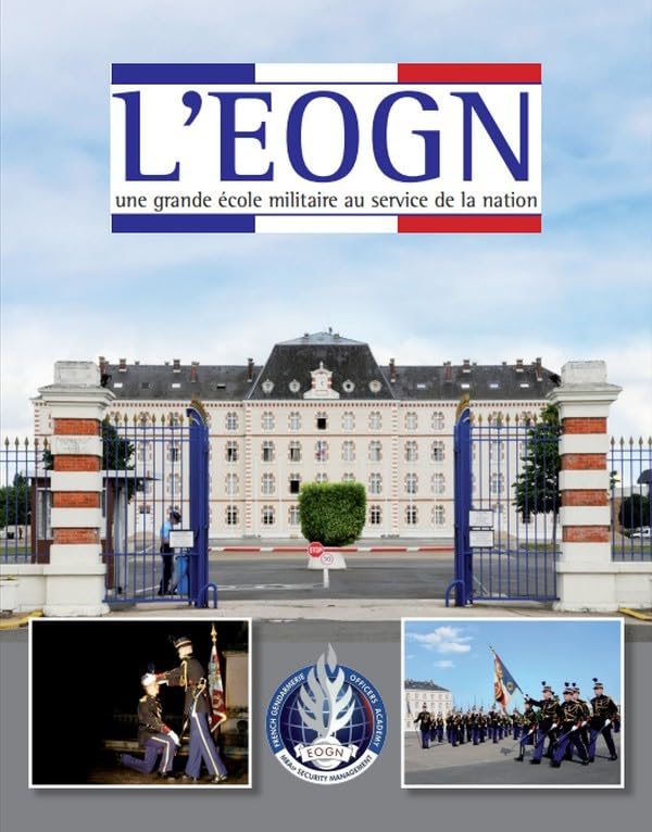 L'EOGN: Une grande école militaire au service de la Nation book
