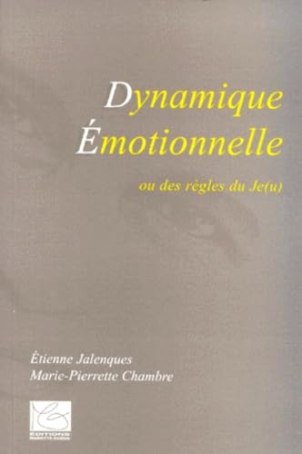 Dynamique émotionnelle ou des règles du je(u) Books