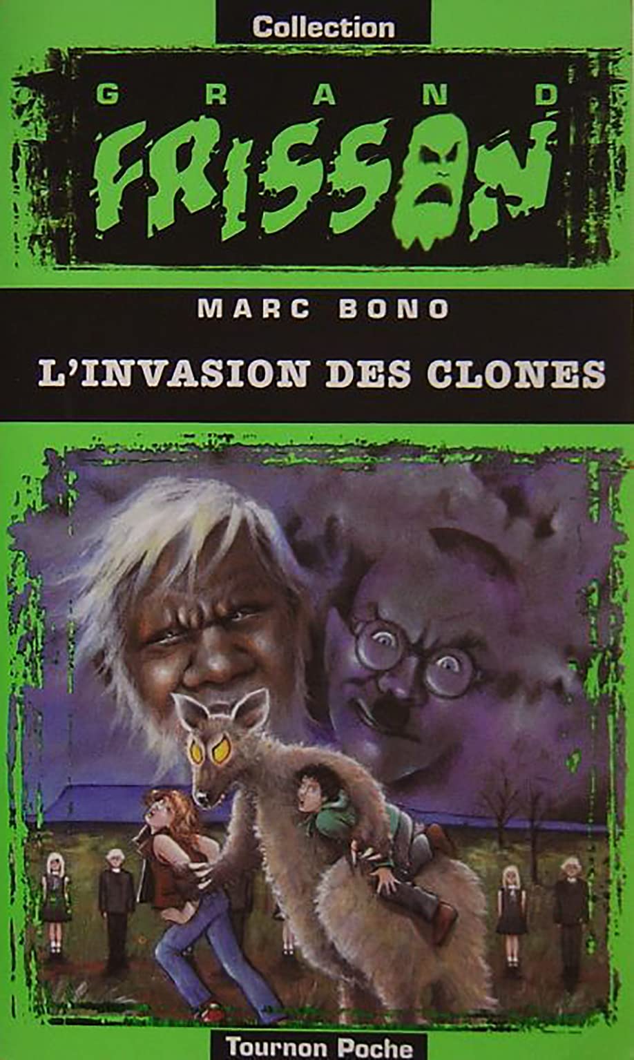 L'invasion des clones (Collection Grand frisson) book