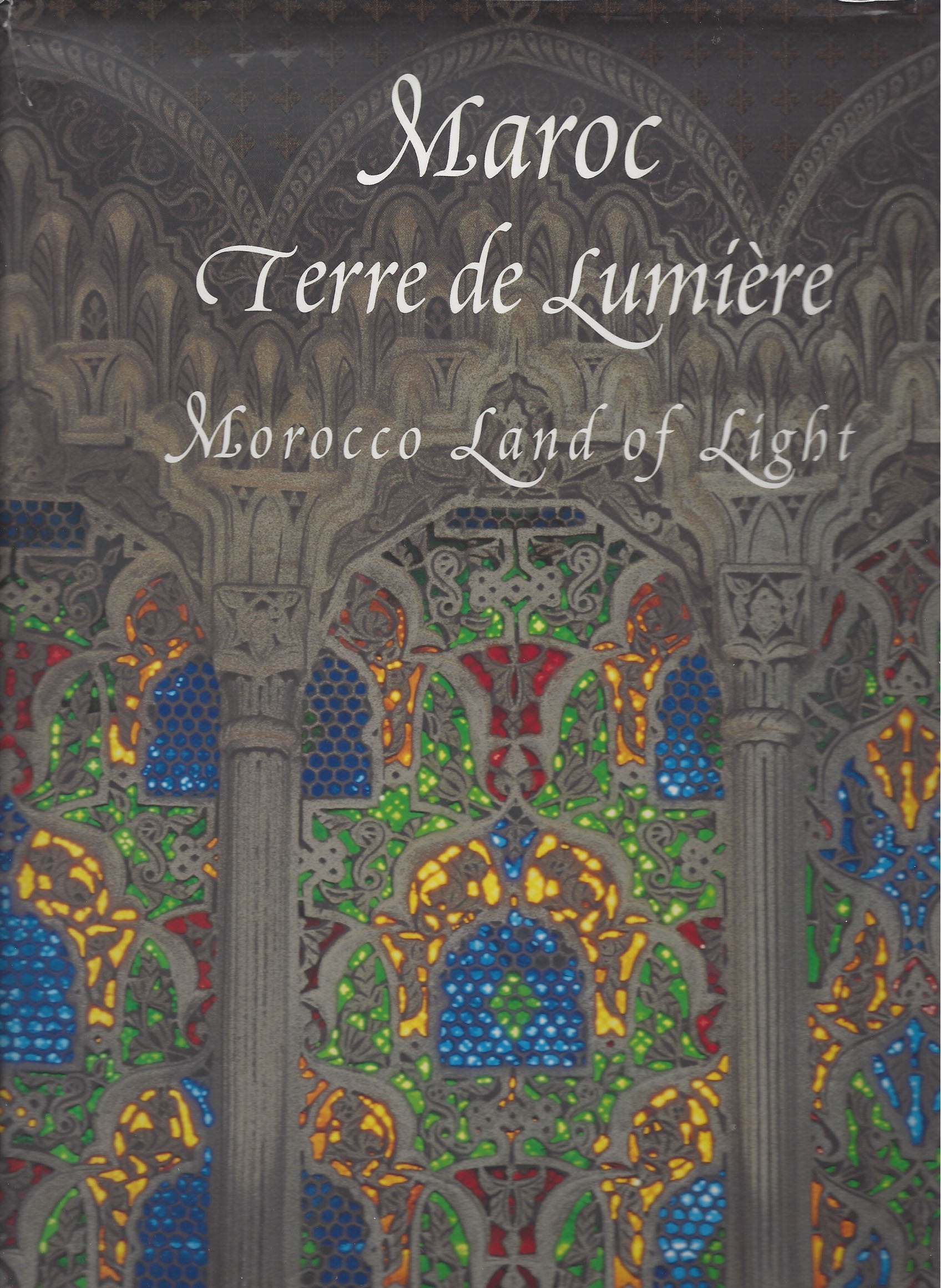 Morocco Land of Light Books