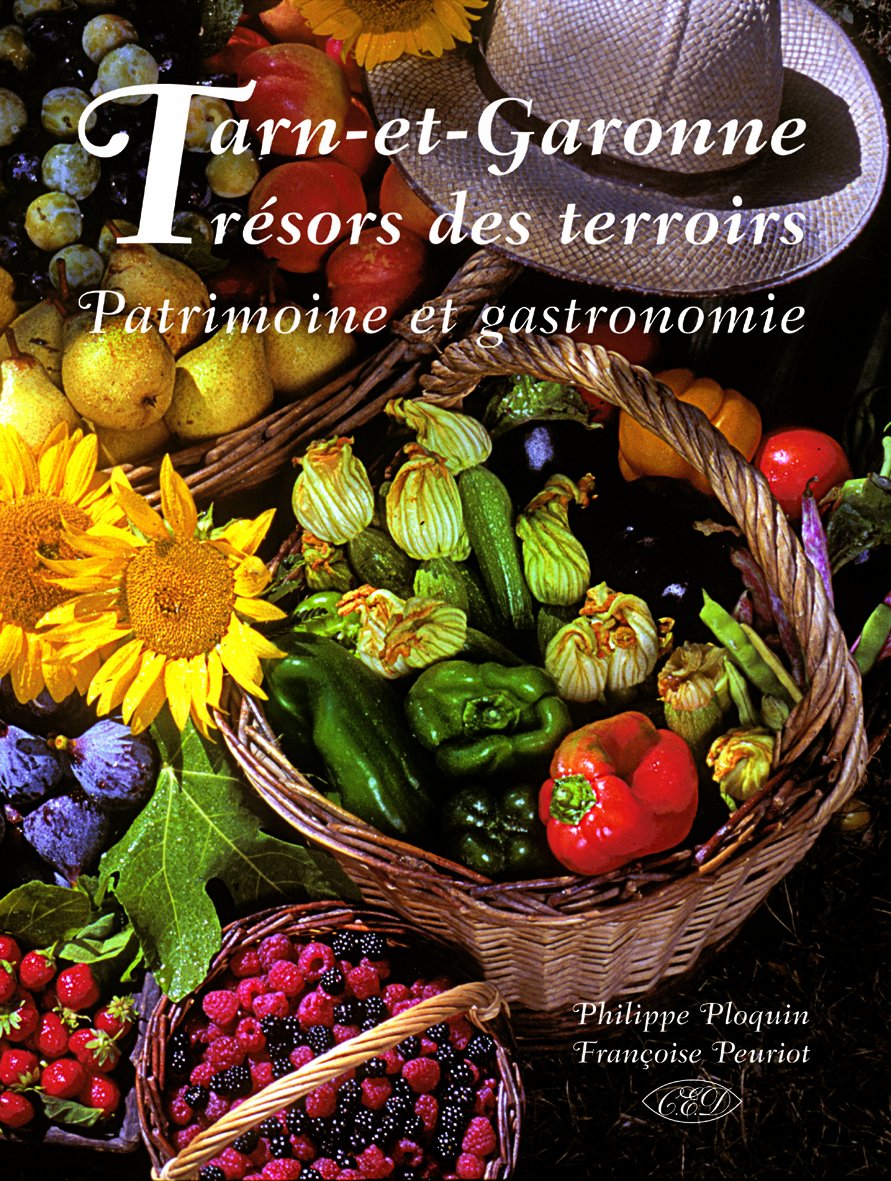 Tarn-et-Garonne Trésors des Terroirs Books